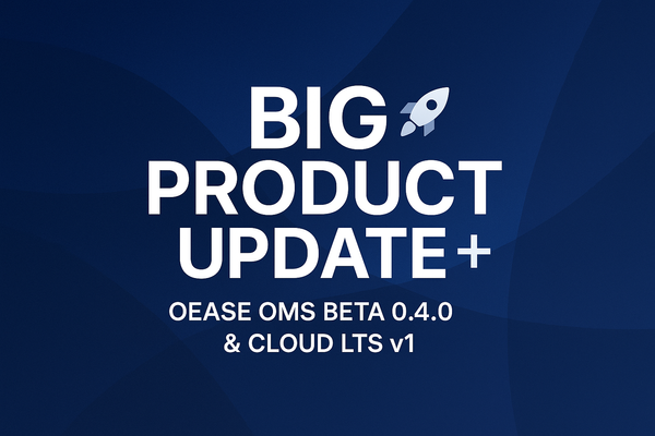 🚀 Welcome to the Future of Organization Management - OEASE OMS Beta 0.4.0 & Cloud LTS v1 Are Here!